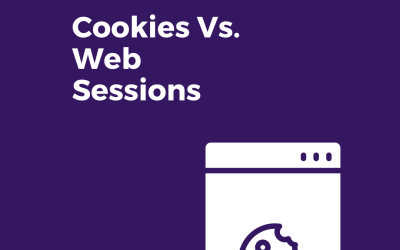 The Differences Between Cookies & Sessions