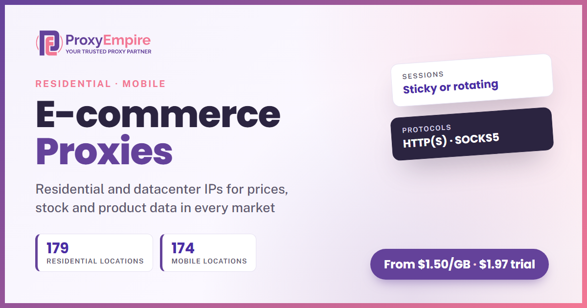 E-commerce Scraping Proxies by ProxyEmpire: residential and datacenter IPs for prices, stock and product data, with the E-commerce Scraping API coming soon