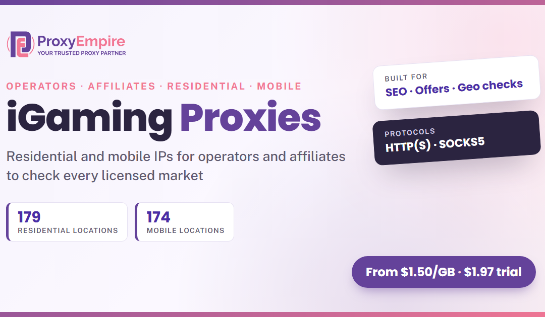 iGaming Proxies for Operators, Affiliates & Betting Businesses