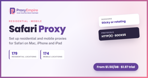 Safari proxy by ProxyEmpire: how to set up residential and mobile proxies for Safari on Mac and iPhone
