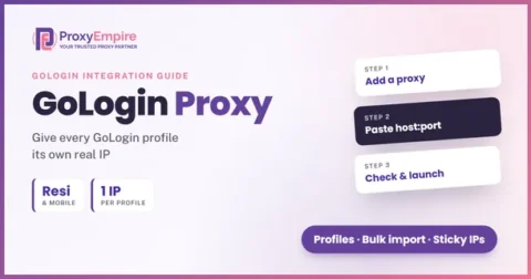 GoLogin proxy setup: how to use ProxyEmpire residential and mobile proxies with GoLogin browser profiles